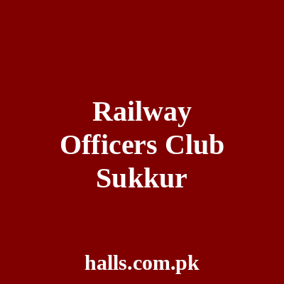 Railway Officers Club Sukkur