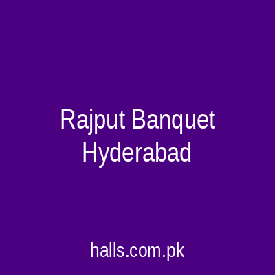 Rajput Banquet Hyderabad