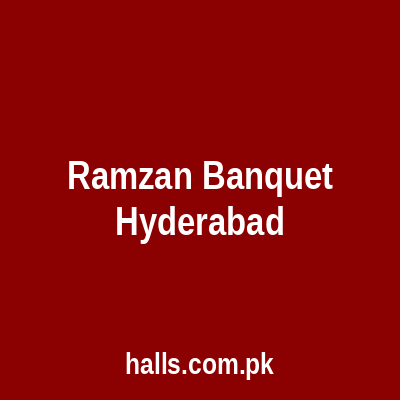 Ramzan Banquet Hyderabad
