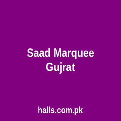 Saad Marquee Gujrat