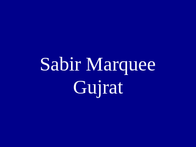 Sabir Marquee Gujrat