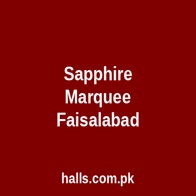 Sapphire Marquee Faisalabad
