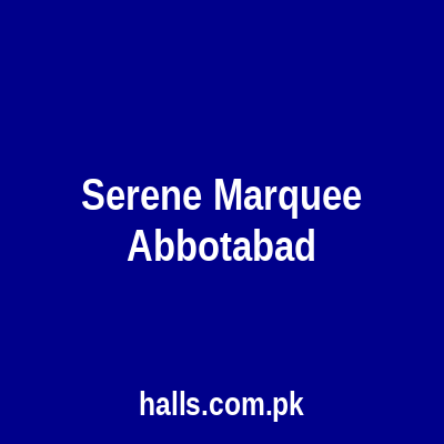 Serene Marquee Abbottabad