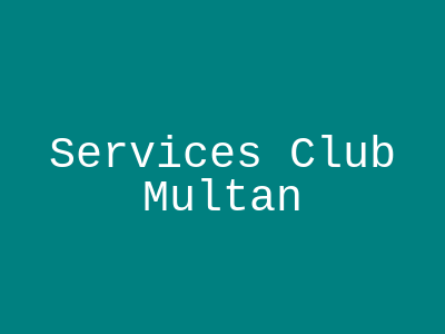 Services Club Multan