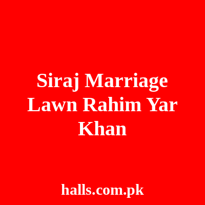 Siraj Marriage Lawn Rahim Yar Khan