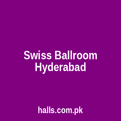 Swiss Ballroom Hyderabad