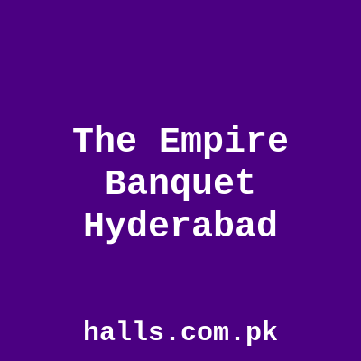 The Empire Banquet Hyderabad