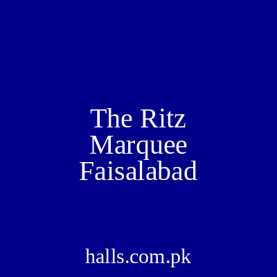 The Ritz Marquee Faisalabad