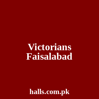 Victorians Faisalabad