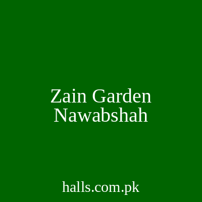 Zain Garden Nawabshah