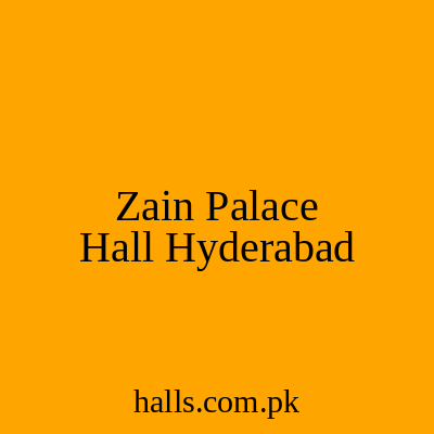 Zain Palace Hall Hyderabad