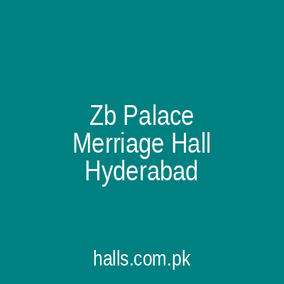 Z.B Palace Marriage Hall Hyderabad